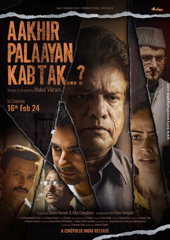 Aakhir Palaayan Kab Tak…? Movie: Review | Release Date (2024) | Songs | Music | Images | Official Trailers | Videos | Photos | News – Bollywood Hungama