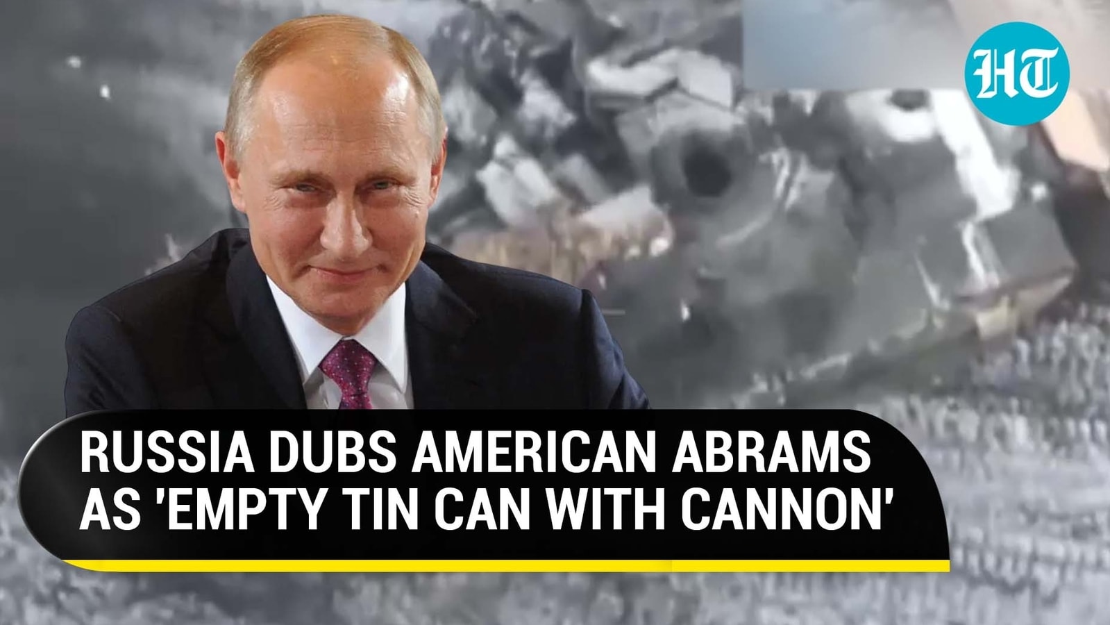 'Empty Tin Can': Russia Ridicules American Abrams Tank After Burning It On Ukraine Battlefield