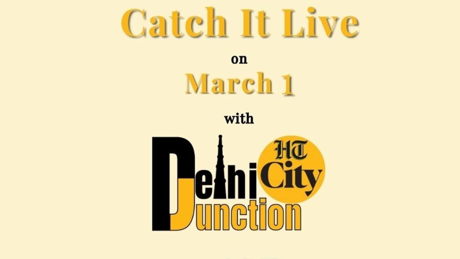 HT City Delhi Junction: Catch It Live on March 1