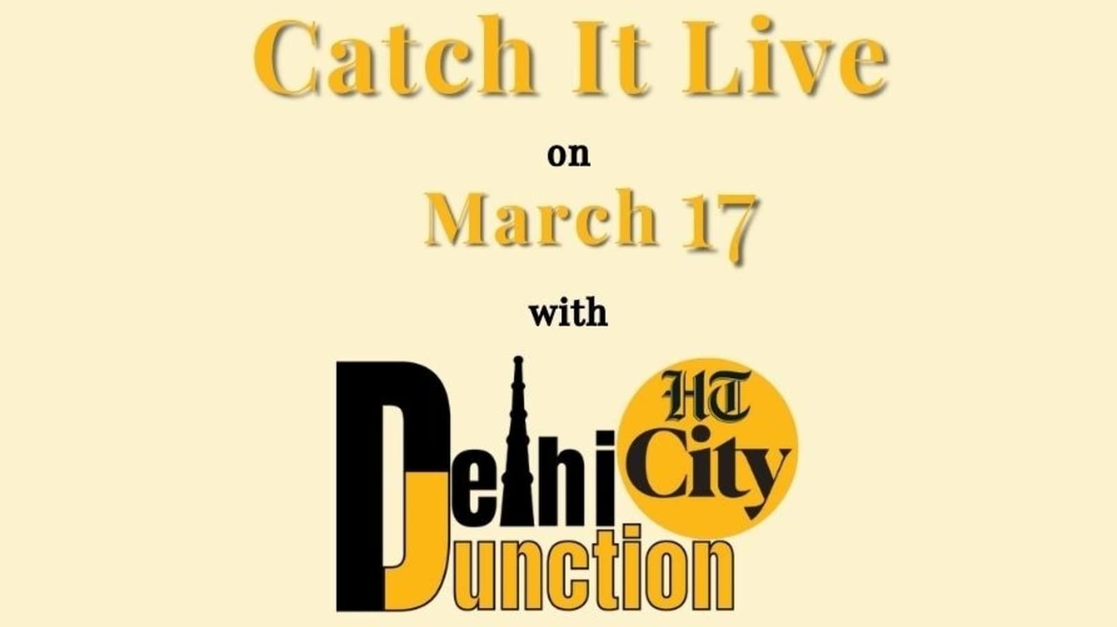 HT City Delhi Junction: Catch It Live on March 17