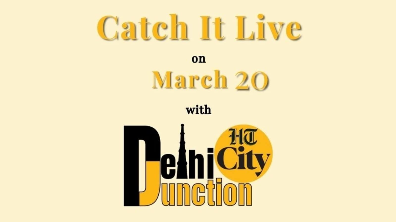 HT City Delhi Junction: Catch It Live on March 20