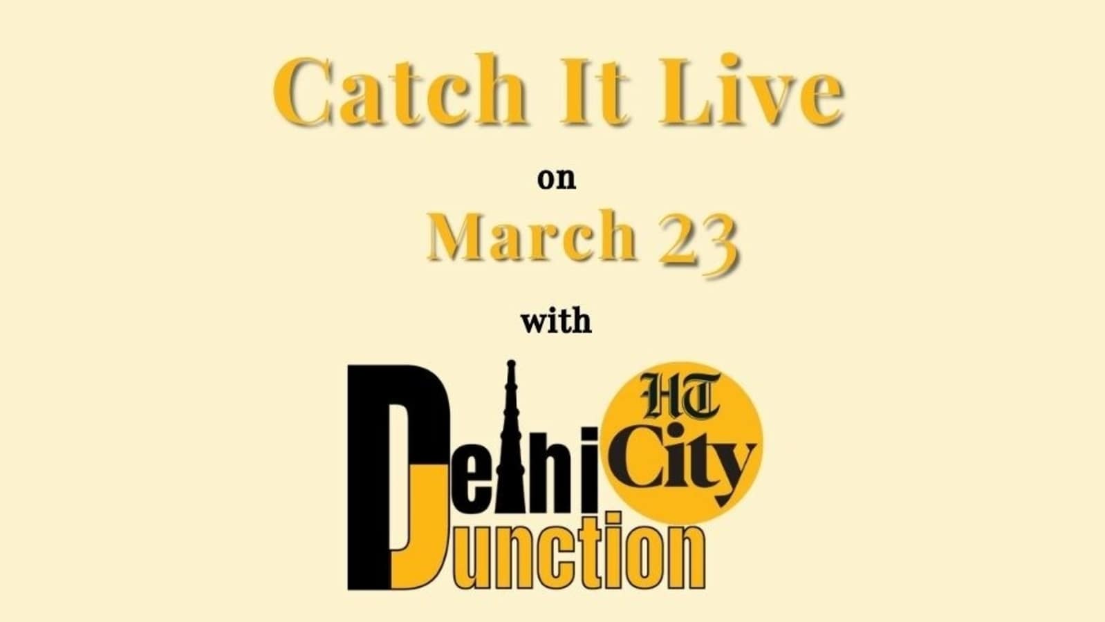 HT City Delhi Junction: Catch It Live on March 23