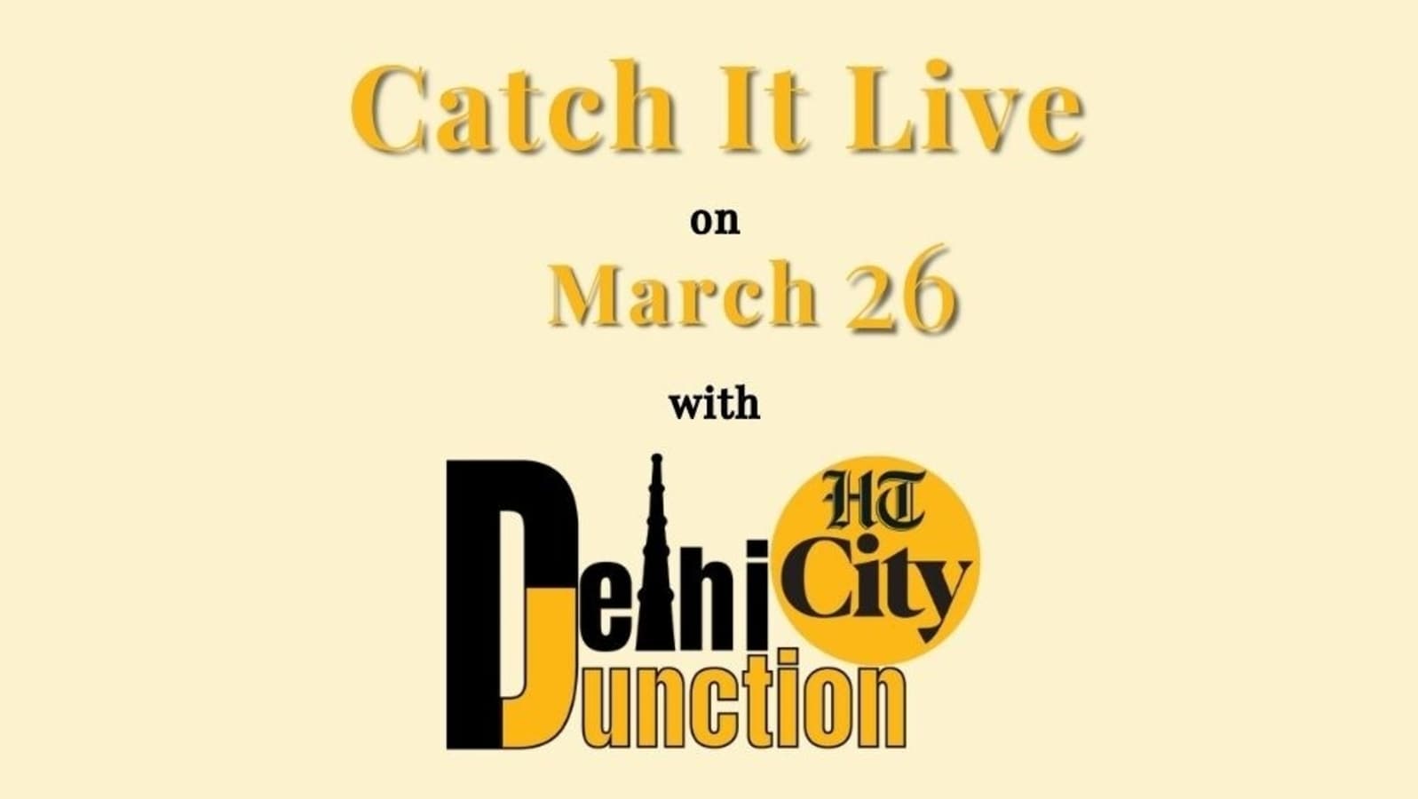 HT City Delhi Junction: Catch It Live on March 26