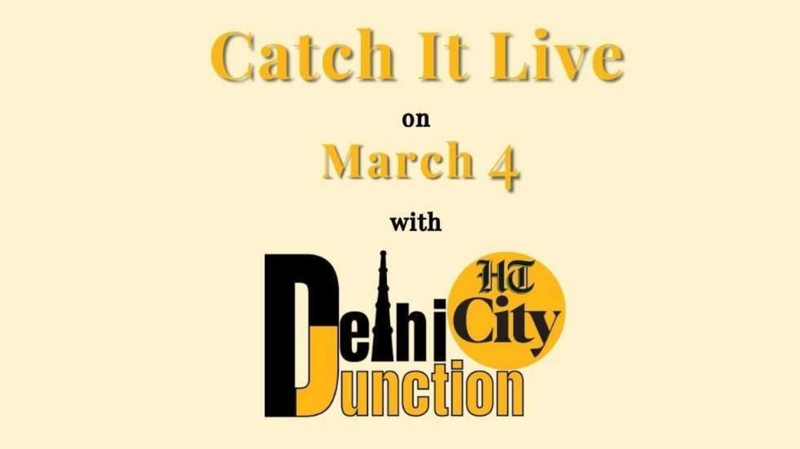 HT City Delhi Junction: Catch It Live on March 4