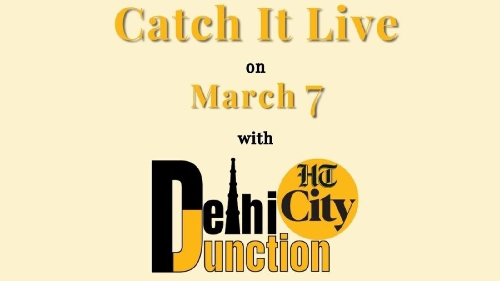 HT City Delhi Junction: Catch It Live on March 7