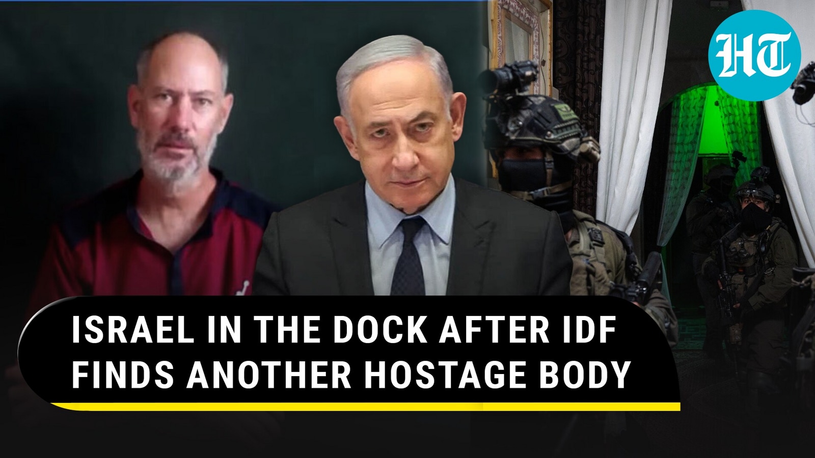 ‘Coward Netanyahu’ Attack After IDF Retrieves Body Of Another Hostage; Ceasefire Talks Resume