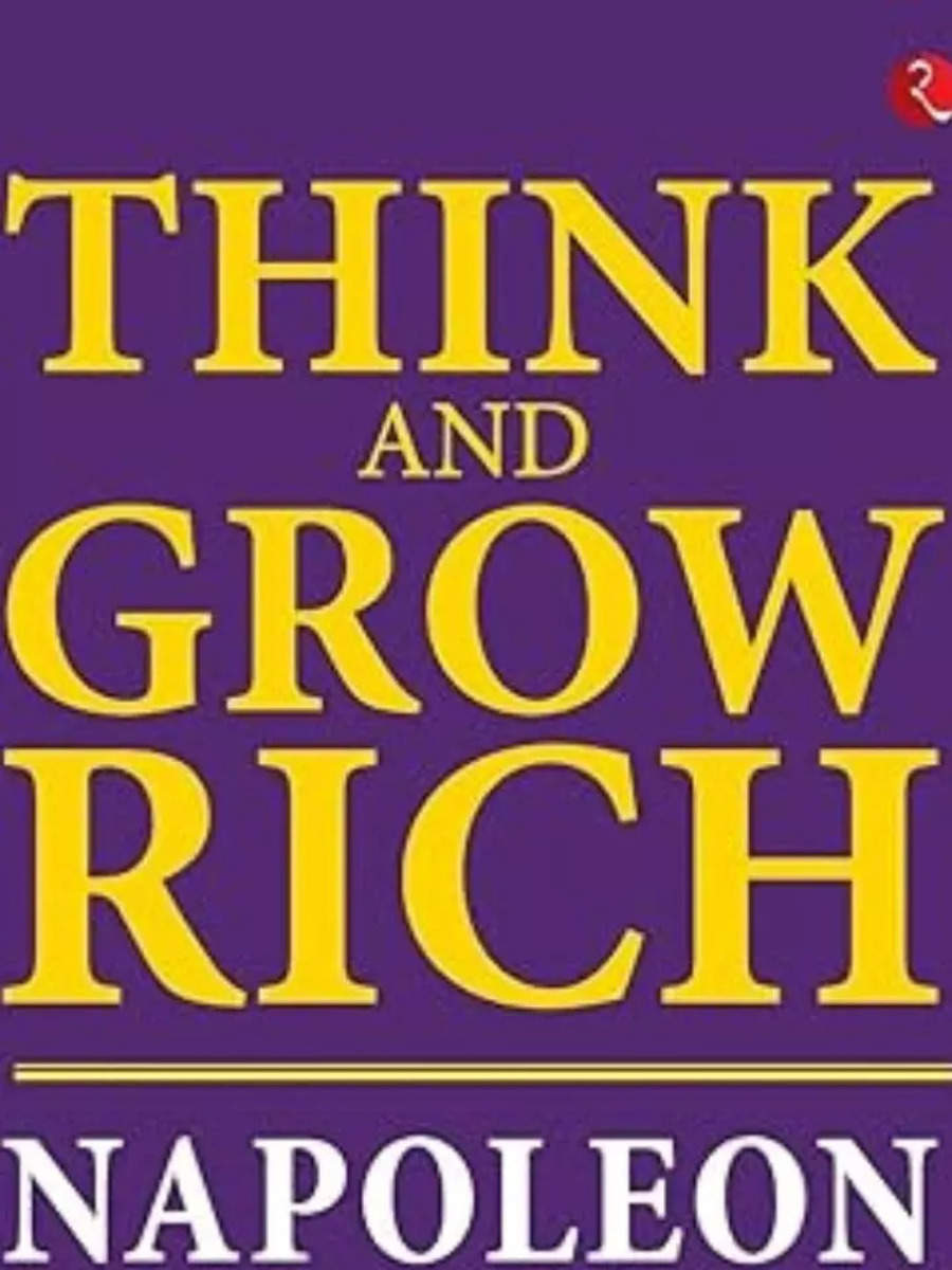 Explained: ‘Think and Grow Rich’ by Napoleon Hill