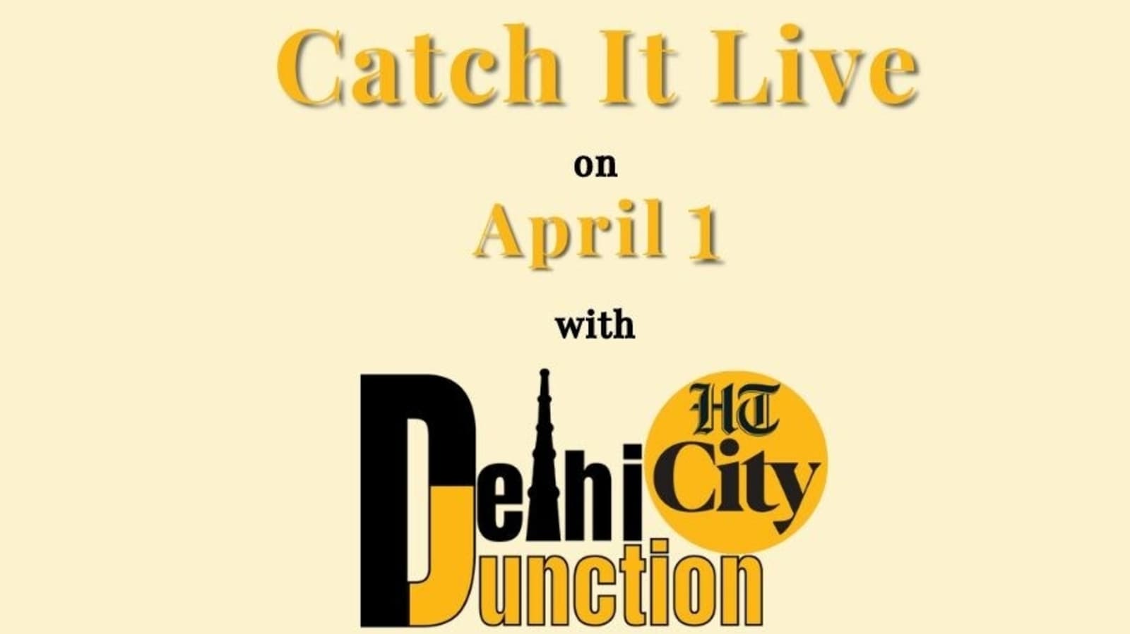 HT City Delhi Junction: Catch It Live on April 1