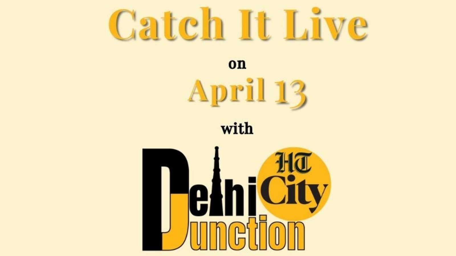 HT City Delhi Junction: Catch It Live on April 13