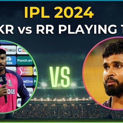 IPL 2024 today’s match: KKR vs RR Playing 11, live match time, Streaming