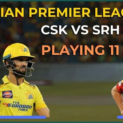 IPL 2024 tomorrow’s match: SRH vs CSK Playing 11, live match time,streaming