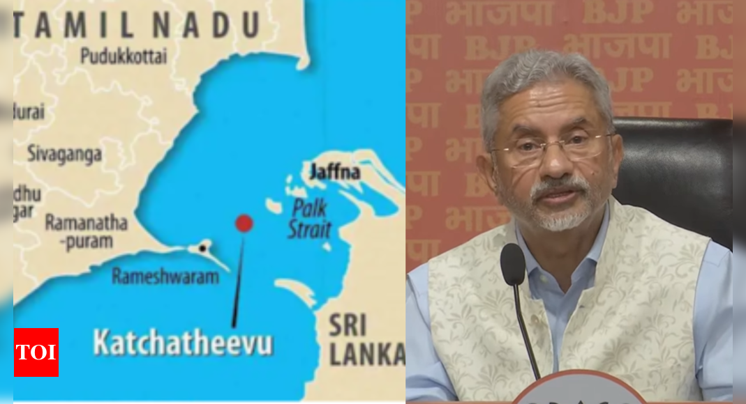 Public has right to know how Katchatheevu island was given to Sri Lanka: S Jaishankar | India News – Times of India